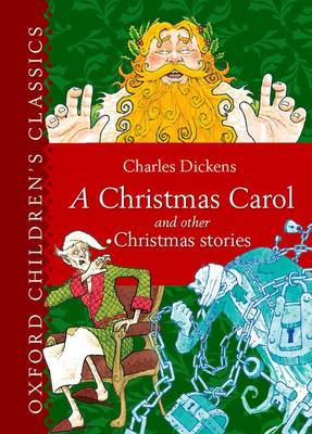 A Christmas Carol and Other Christmas Stories