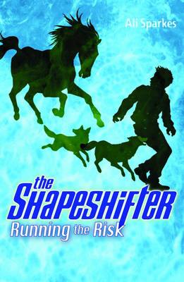 The Shapeshifter 2 : Running The Risk