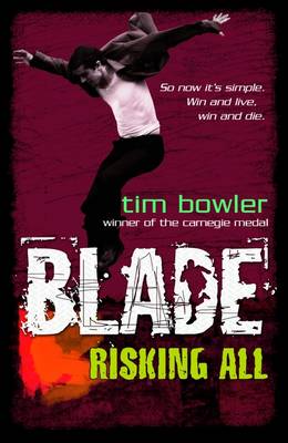 Blade: Risking All