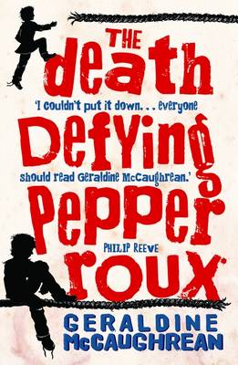 The Death-defying Pepper Roux