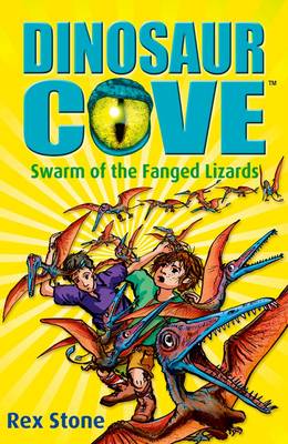 Dinosaur Cove 17 : Swarm of the Fanged Lizards