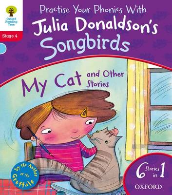 Oxford Reading Tree Songbirds: My Cat and Other Stories