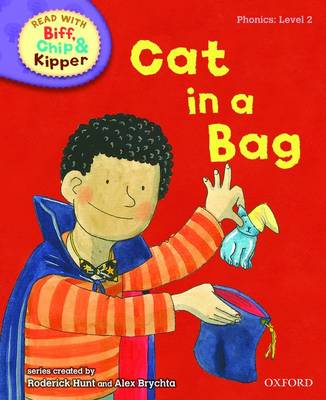 Read with Biff, Chip, and Kipper : Phonics : Level 2 : Cat in a Bag