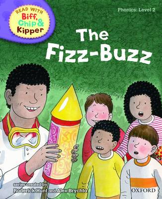 Read with Biff, Chip, and Kipper : Phonics : Level 2 : The Fizz-buzz