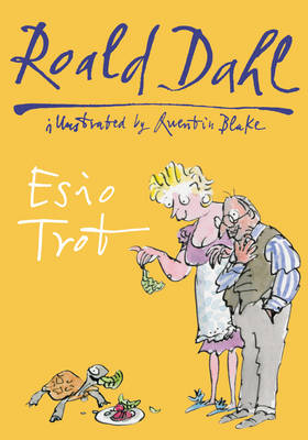 Esio Trot by Roald Dahl (9780224083867/Paperback) | LoveReading4Kids