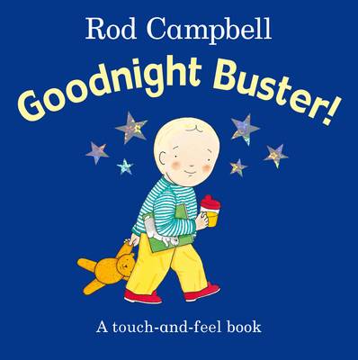 Goodnight Buster! (Touch-and-Feel)