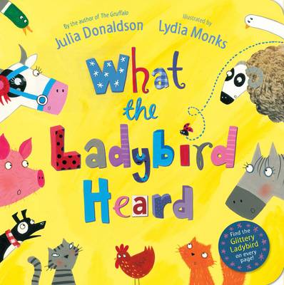 What the Ladybird Heard (Board Book)