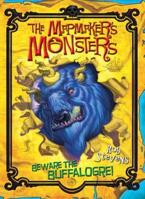 The Mapmaker's Monsters - Beware The Buffalogre!