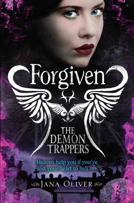 The Demon Trappers: Forgiven