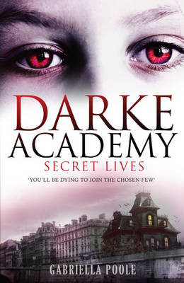 Darke Academy 1: Secret Lives