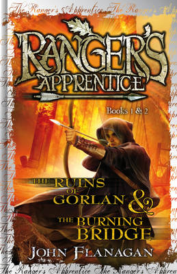 Ranger's Apprentice 1 & 2 The Ruins of Gorlan & The Burning Bridge