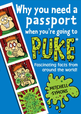 Why You Need a Passport When You're Going to Puke