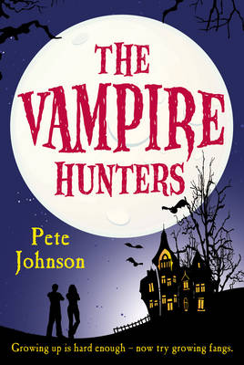The Vampire Hunters (The Vampire series Book 2)