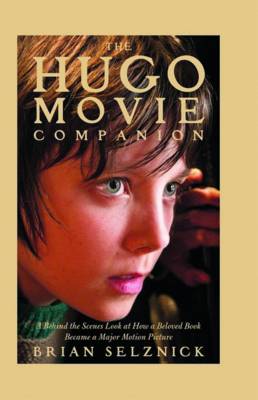 The Hugo Movie Companion