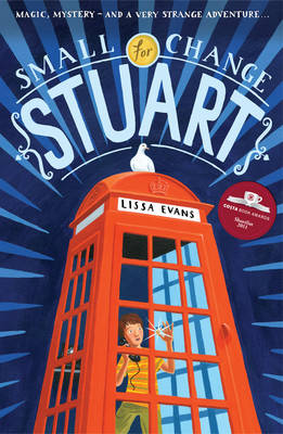 Cover for Small Change for Stuart by Lissa Evans