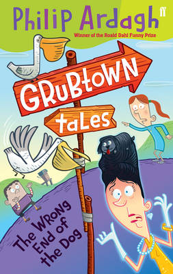 Grubtown: The Wrong End of the Dog