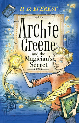 Archie Greene and the Magician's Secret