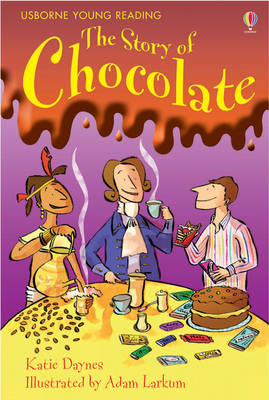 The Story Of Chocolate