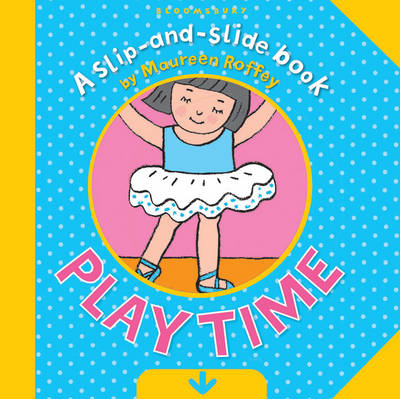 Playtime (Slip and Slide Book)