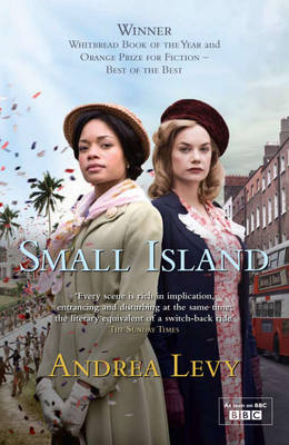 Small Island by Andrea Levy (9780755355952/Paperback) | LoveReading4Kids