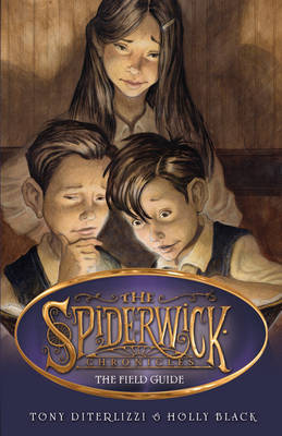 The Spiderwick Chronicles by Tony DiTerlizzi