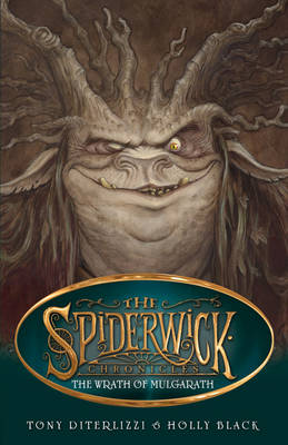 The Wrath Of Mulgarath - Spiderwick Chronicles 5