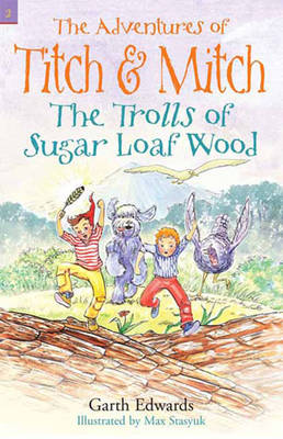 Titch and Mitch 2: The Trolls of Sugar Loaf Wood