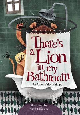 There's a Lion in My Bathroom Non-Sense Poetry for Children
