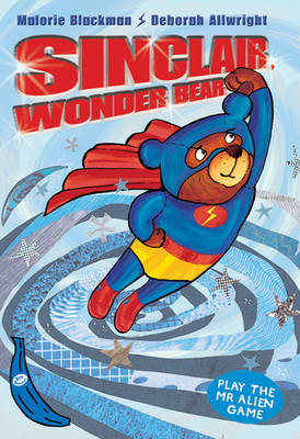 Blue Banana: Sinclair the Wonder Bear