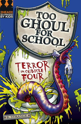 Too Ghoul for School: Terror in Cubicle Four