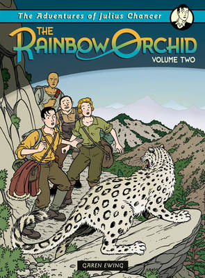 The Rainbow Orchid: Adventures of Julius Chancer - Vol 2