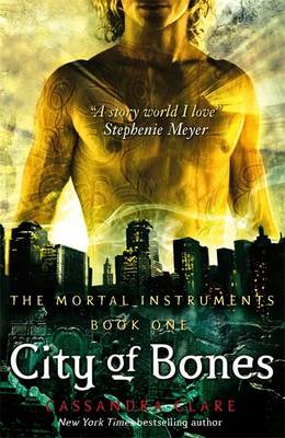 City Of Bones (The Mortal Instruments 1)