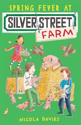 Spring Fever at Silver Street Farm