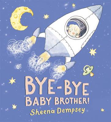 Bye-bye Baby Brother!