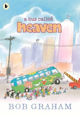 A Bus Called Heaven