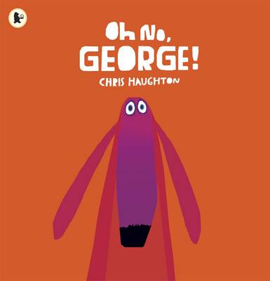 Oh No, George!