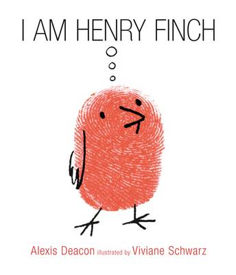 Cover for I am Henry Finch by Alexis Deacon