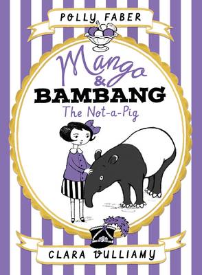 Mango & Bambang: The Not-a-Pig