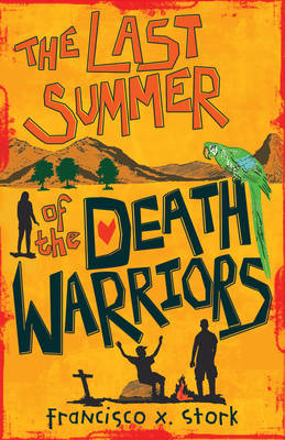 The Last Summer of the Death Warriors