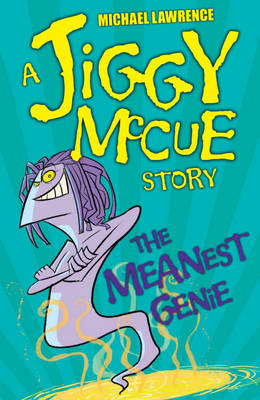 Jiggy McCue: The Meanest Genie