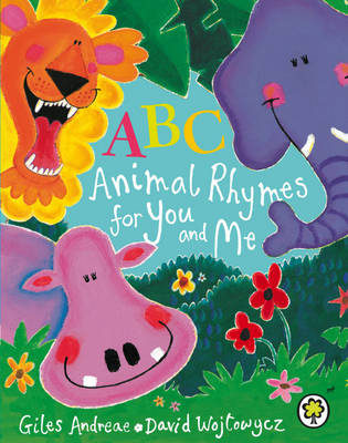 ABC Animal Rhymes for You and Me