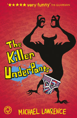 Jiggy McCue: The Killer Underpants