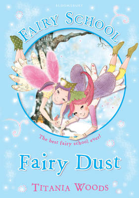 Glitterwings Academy, Fairy Dust