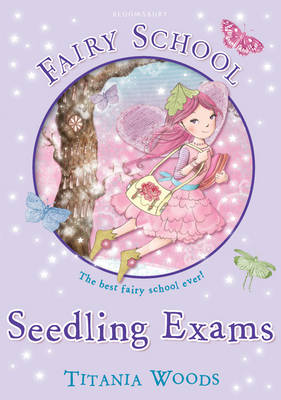 Glitterwings Academy, Seedling Exams