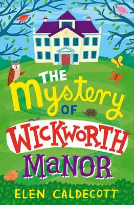 The Mystery of Wickworth Manor