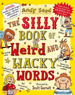 The Silly Book of Weird and Wacky Words