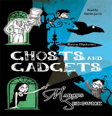 The Raven Mysteries 2: Ghosts and Gadgets Audio CD