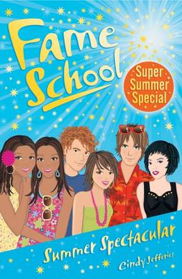 Fame School: Summer Spectacular