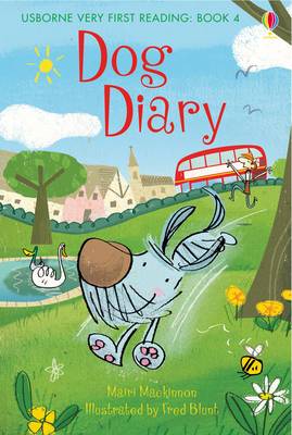 Usborne Very First Reading 4: Dog Diary