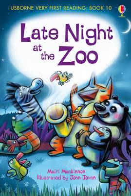 Usborne Very First Reading 10: Late Night at the Zoo